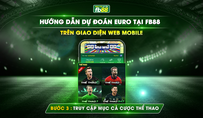 Bước 3 Truy cập mục cá cược thể thao